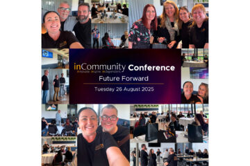 Collage of inCommunity team members at conference, some selfies, some photos of room when conference sessions happening. Text reads: inCommunity Conference: Future Forward, Tuesday 26th September 2025